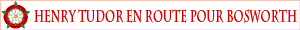 Henry Tudor’s route to Bosworth  Tour Label