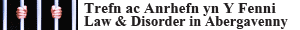 Law And Disroder Tour Label